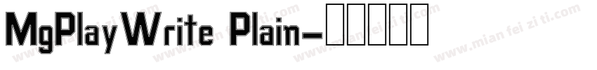 MgPlayWrite Plain字体转换